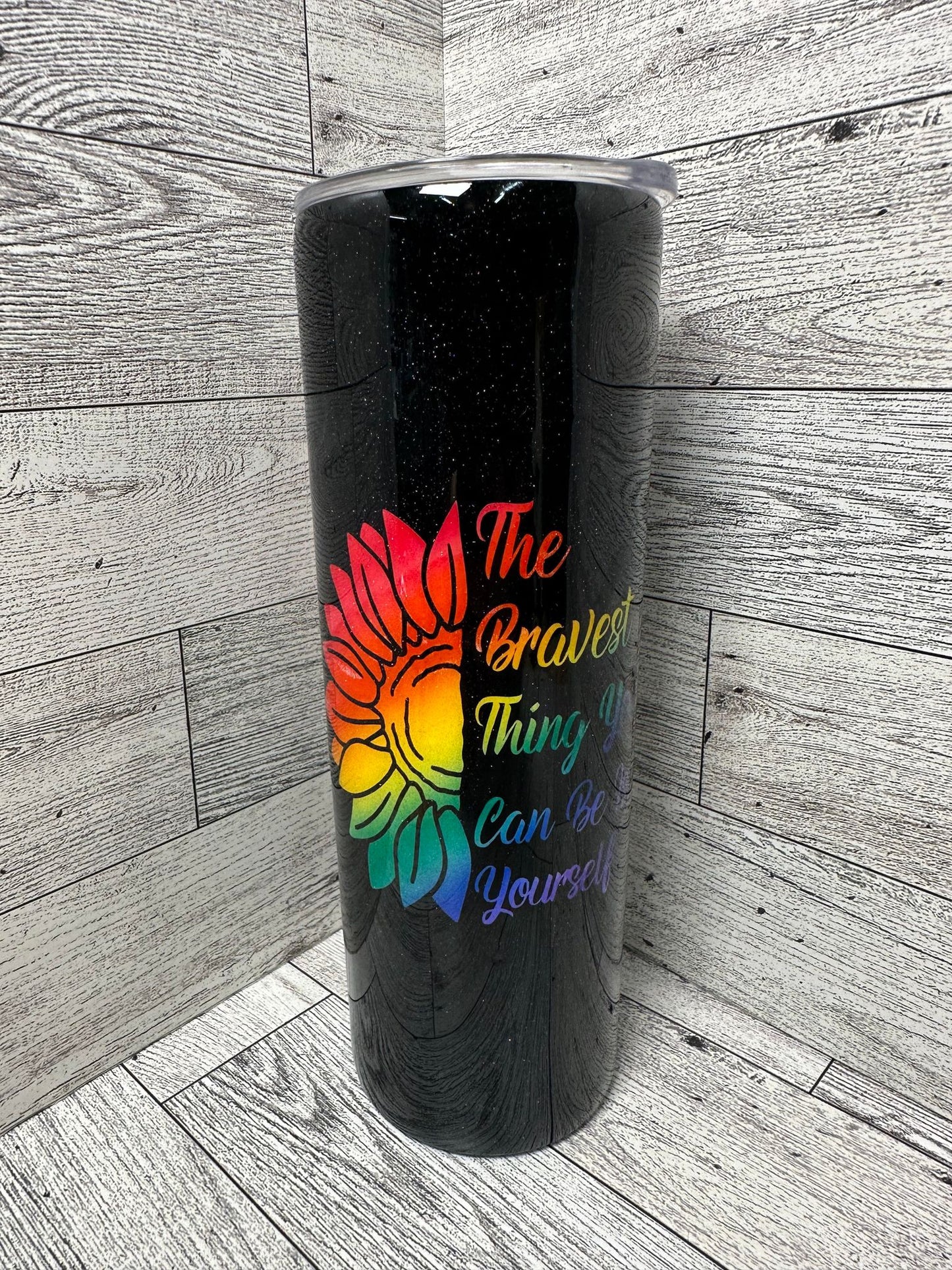 The Bravest Thing Yiou Can Be Is Yourself 20oz