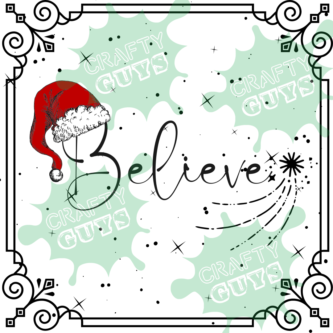 Believe Printable